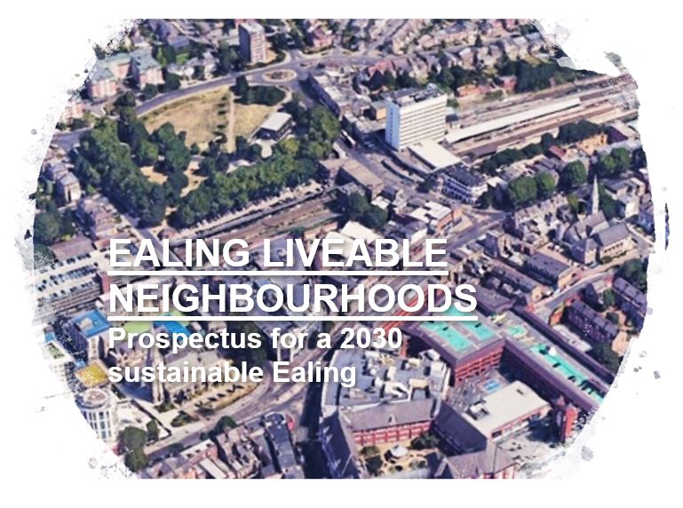Liveable NeighbourHOODS | Ealing Transition